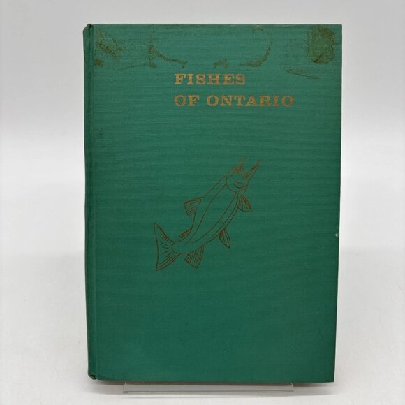 Fishes Of Ontario by H.H. MacKay (Hardcover, 1969) Department of Lands & Forests - Picture 1 of 4